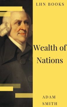 wealth of nations (ebook)-adam smith-lhn books-9782380373264