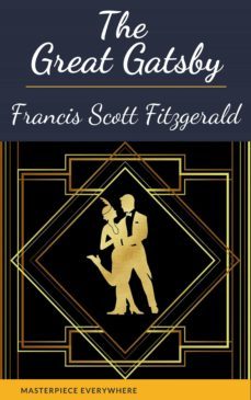 the great gatsby: original 1925 edition (ebook)-f. scott fitzgerald-masterpiece everywhere-9782380376364