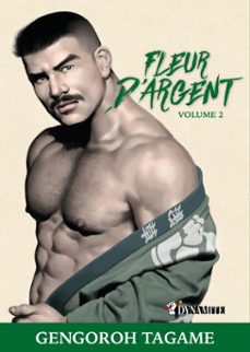 fleur d'argent - volume 2 (ebook)-gengoroh tagame-9782382097564