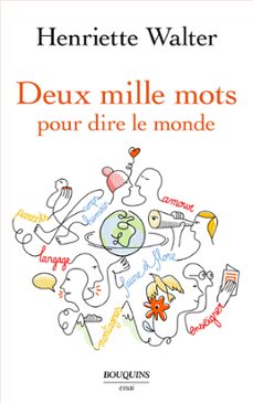 deux mille mots pour dire le monde (ebook)-henriette walter-9782382921364