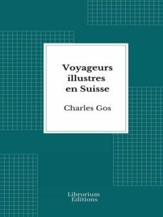voyageurs illustres en suisse (ebook)-9782383835264