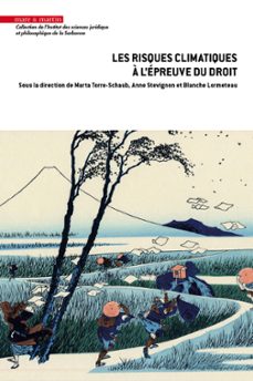 les risques climatiques à l'épreuve du droit (ebook)-marta torre-schaub-9782386004964