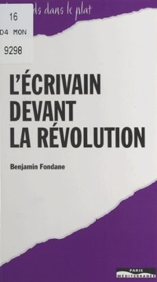l'ecrivain devant la revolution (ebook)-benjamin fondane-9782402107464