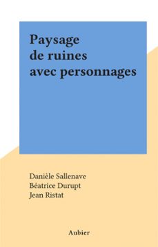 paysage de ruines avec personnages (ebook)-daniele sallenave-9782403040364