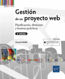 gestion de un proyecto web (2ª edicion)-vincent hiard-9782409024764