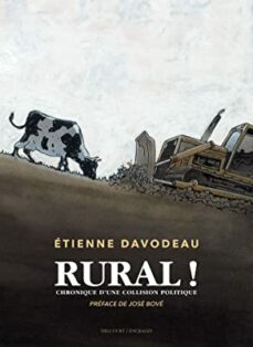 rural !: chronique d une collision politique (bandes dessinees)-9782413011064