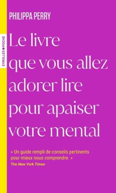 le livre que vous allez adorer lire pour apaiser votre mental (ebook)-philippa perry-9782416807664