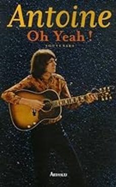 oh yeah !: souvenirs 1944-1974-9782700396164