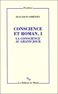 conscience et roman, i (ebook)-jean louis chretien-9782707322364