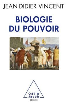 biologie du pouvoir-9782738138064