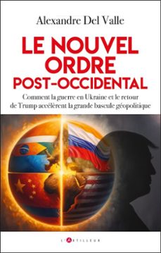 le nouvel ordre post-occidental (ebook)-alexandre del valle-9782810012664
