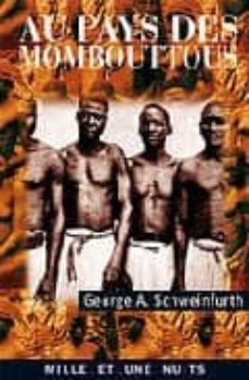 au pays des momboutous (extraits)-george a. schweinfurth-9782842058364