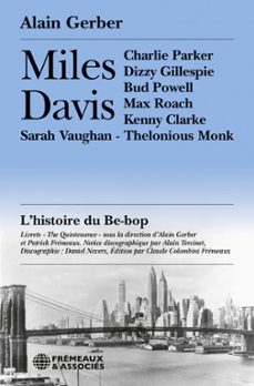 miles davis. lhistoire du be-bop (ebook)-alain gerber-9782844689764
