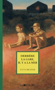 derrière la gare il y a la mer (ebook)-jutta richter-9782889088164