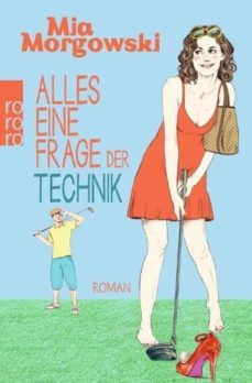 alles eine frage der technik-mia morgowski-9783499267864