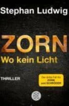 zorn wo kein licht-stephan ludwig-9783596196364