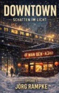 downtown (ebook)-jörg rampke-9783695766864