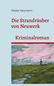die strandrauber von neuwerk (ebook)-9783695791064