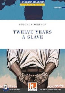 helbling readers blue (5) twelve years a slave + app + ezo-9783711401564