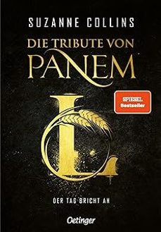 die tribute von panem l. der tag bricht an-suzanne collins-9783751207164
