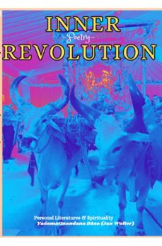 inner revolution (ebook)-yaśomatīnandana dāsa-9783818784164
