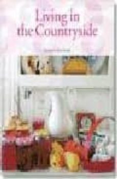 living in the countryside = vivir en el campo = vivere in campagn a = viver no campo (ed. trilingue español-italiano-portugues)-9783822848364