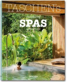 (pe) taschen favourite spas-angelika taschen-9783836519564