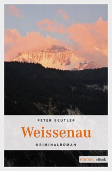 weissenau (ebook)-peter beutler-9783863580964