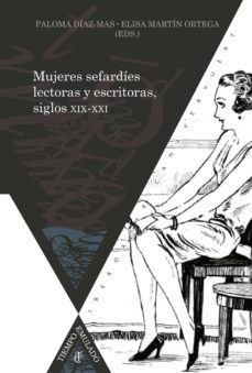 mujeres sefardies lectoras y escritoras, siglos xix-xxi (ebook)-paloma (ed.) diaz mas-elisa (ed.) martin ortega-9783954878864