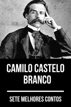 7 melhores contos de camilo castelo branco (ebook)-camilo castelo branco-august nemo-9783969171264