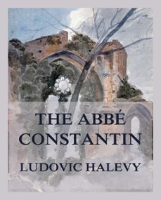 the abbe constantin (ebook)-ludovic halevy-9783988680464