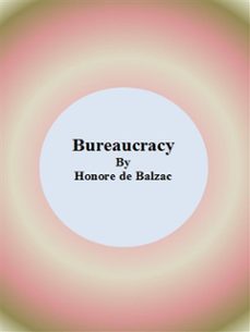 bureaucracy (ebook)-honore de balzac-9786051768564