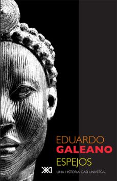 espejos (ebook)-eduardo galeano-9786070304064