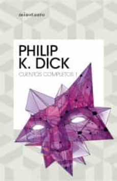 cuentos completos i  (philip k. dick )-9786070766664