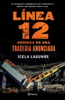 línea 12: crónica de una tragedia anunciada (ebook)-icela lagunas-9786070781964