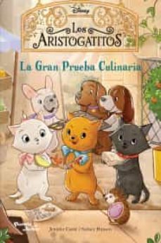 los aristogatitos 2. la gran prueba culinaria-9786070797064