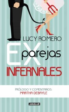 exparejas infernales (ebook)-lucy romero-9786071125064