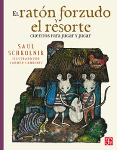 el ratón forzudo y el resorte (ebook)-saúl schkolnik-9786071636164