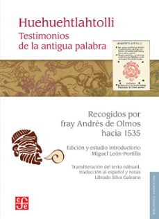huehuehtlahtolli (ebook)-miguel leon portilla-9786071637864