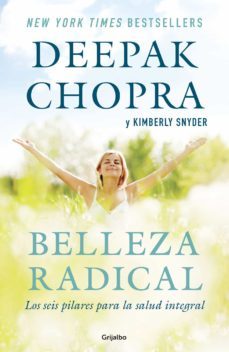 belleza radical (ebook)-deepak chopra-kimberly snyder-9786073154864