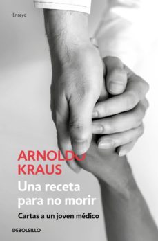 una receta para no morir (ebook)-arnoldo kraus-9786073186964