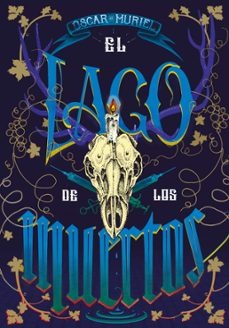 el lago de los muertos (ebook)-oscar de muriel-9786073839464