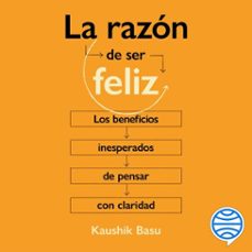 la razon de ser feliz (audiolibro)-kaushik basu-9786073920964
