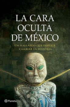 la cara oculta de mexico (edicion mexicana) (ebook)-j. j. benítez-9786073922364