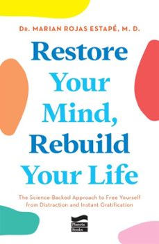 restore your mind, rebuild your life (ebook)-marian rojas-9786073929264