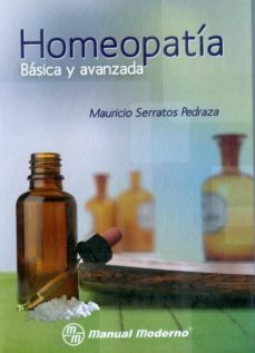 homeopatia. basica y avanzada-mauricio serratos pedraza-9786074482164