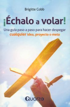 echalo a volar-brigitte cobb-9786074574364