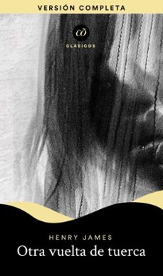 otra vuelta de tuerca (ebook)-henry james-9786074577464
