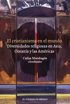 el cristianismo en el mundo. (ebook)-9786075645964