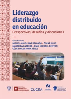 liderazgo distribuido en educacion (ebook)-antonio bolivar botia-9786075719764